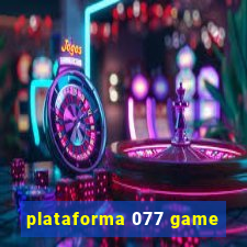 plataforma 077 game